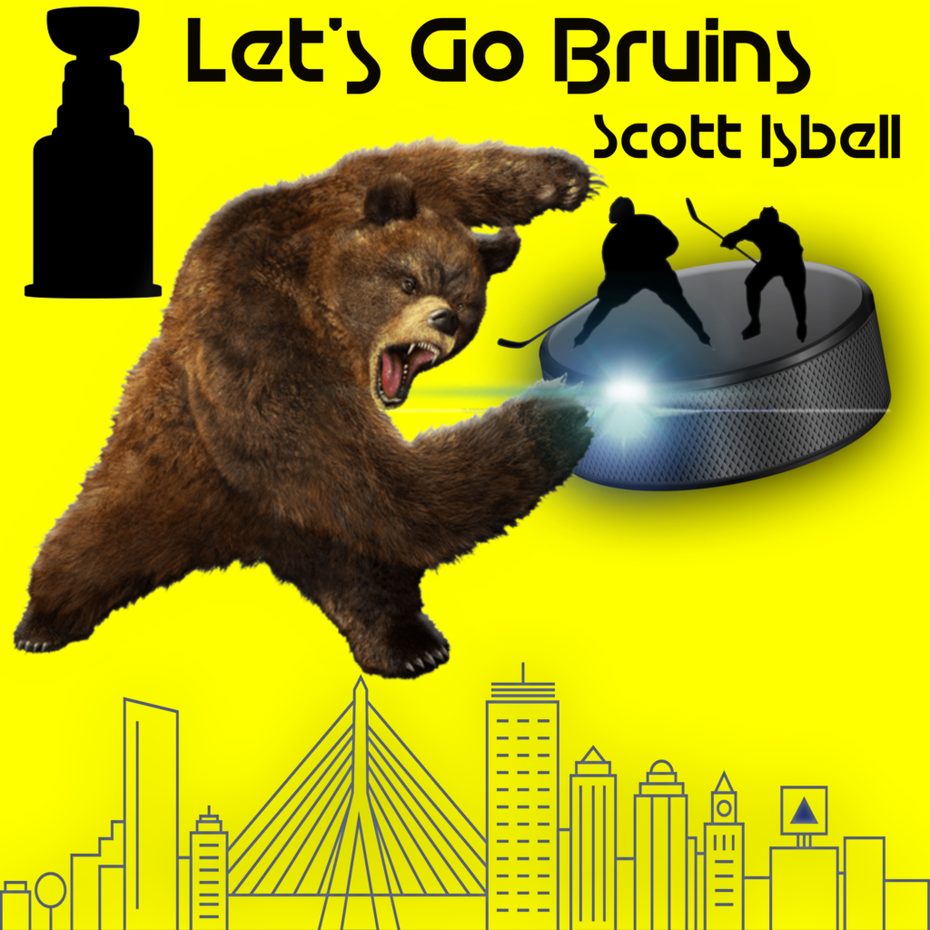 Boston Bruins Lets Go Bruins Scott Isbell Stadium Anthem